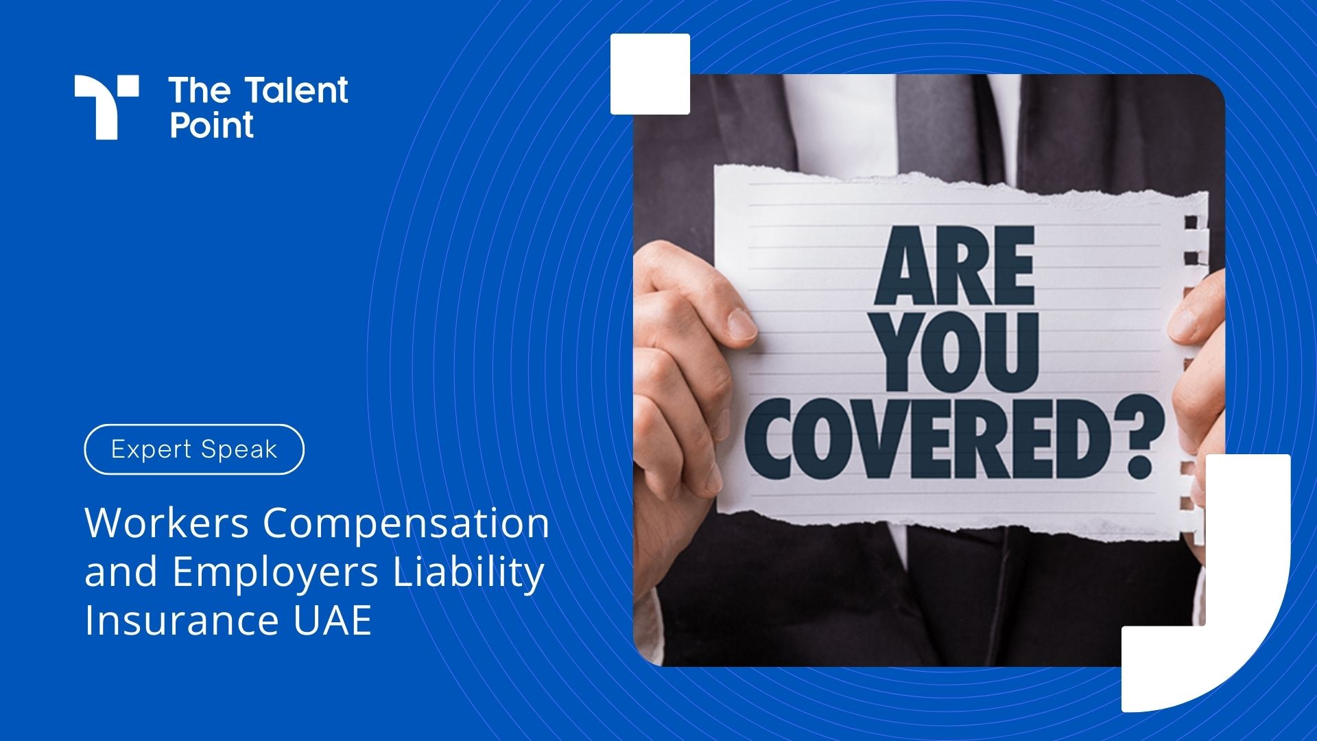 Workers Compensation and Employers Liability Insurance UAE - 2023